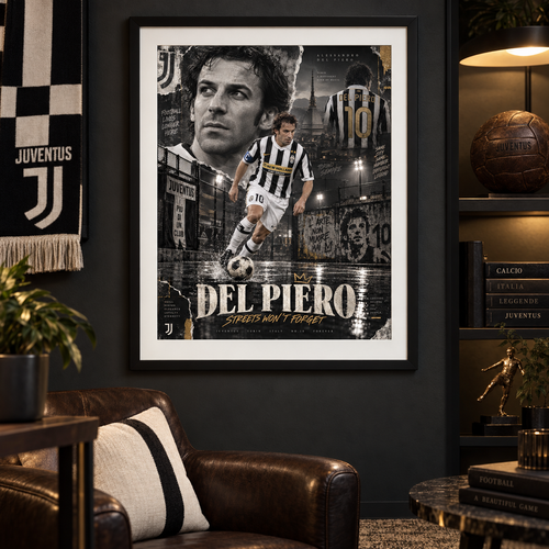 Alessandro Del Piero Juventus "Streets Won't Forget" A3 Football Poster Print - Shep's Retro